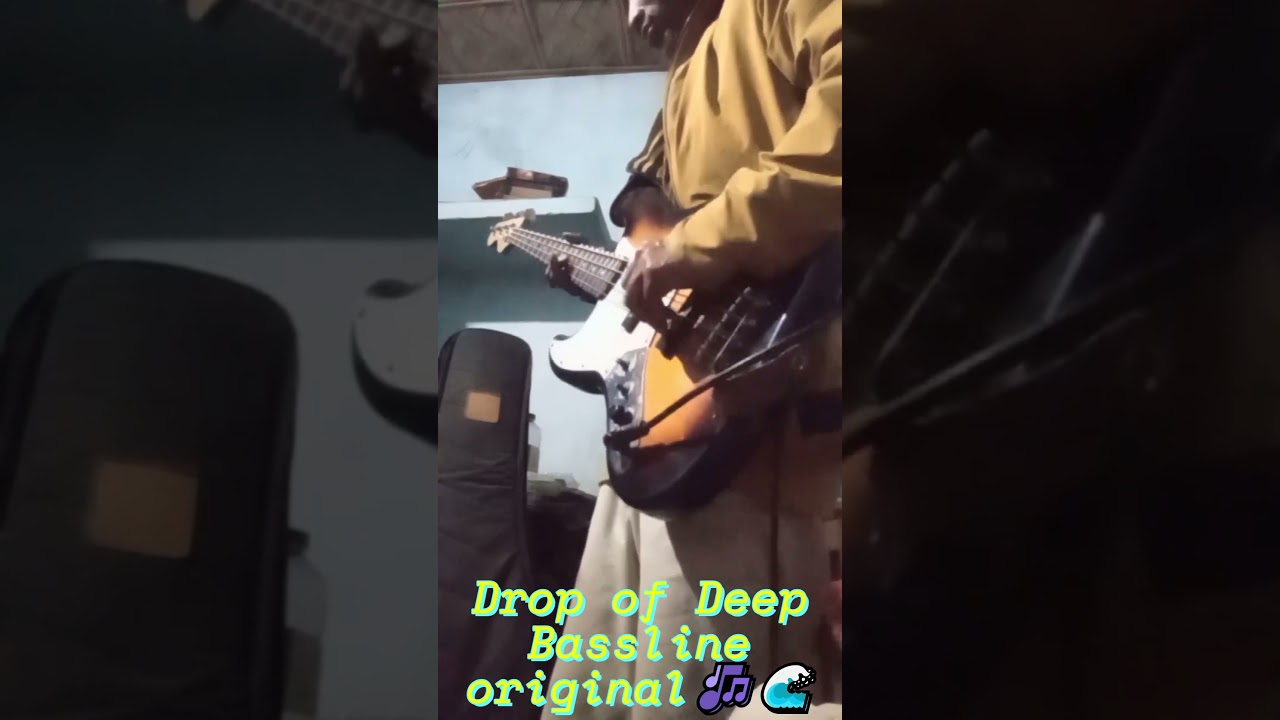 Bass groove🎸drop of deep Bassline original🎵🌊Ram 
