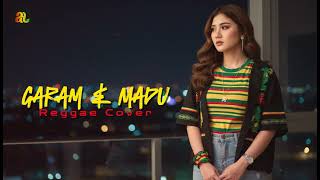 Garam U0026 Madu sakit Dadaku  Tenxi Naykilla Jemsii reggae Cover By Amihastin
