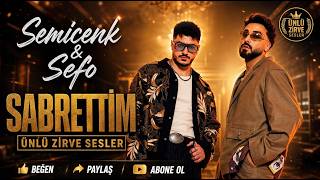 Semicenk & Sefo - Sabrettim Cover