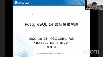 PostgreSQL 14 最新情報解説 〜 PostgreSQL スペシャリストが PostgreSQL の概要から最新バージョンまで解説 〜 2021-10-23 B-4