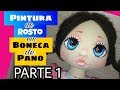 1- Pintura de rosto Boneca de Pano- Boneca Carinhosa- Parte 1