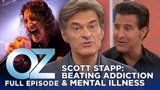 Dr. Oz | S7 | Ep 12 | Creed&#39;s Scott Stapp on Overcoming Addiction &amp; Mental Illness | Full Episode