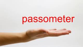 How To Pronounce Passometer - American English