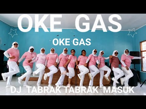 OKE GAS OKE GAS || DJ TABRAK TABRAK MASUK #okegas #tiktokviral #terbaru #senamkreasi #tabrakmasuk