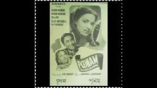 Do din ki zindagi me dukhade hai beshumar..... Film Poonam (1952) Lata Mangeshkar