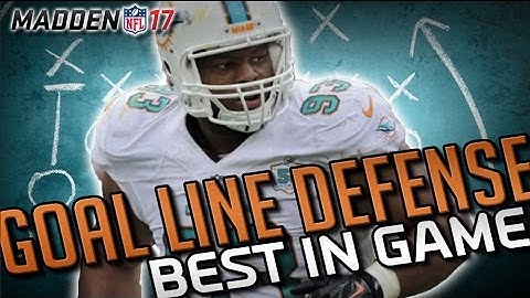 Madden 17 Best Goal Line Defense