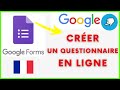 Creer un questionnaire en ligne avec google forms gratuit et facile