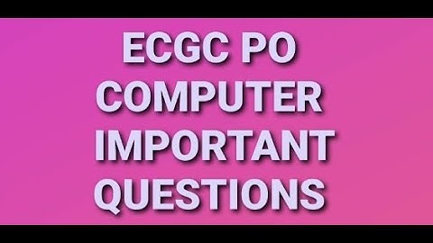 Ecgc po exam || Very Important Computer questions to get 20 Marks || #ecgcpo