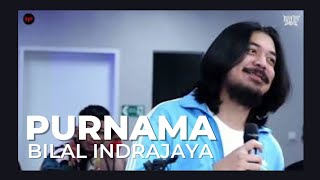 BILAL INDRAJAYA - PURNAMA (PIANO VERSION)