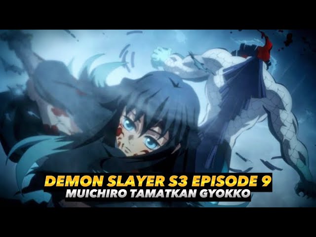 Demon slayer season 3 episode 9 preview & release date