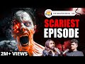 Dont watch this alone  ghost stories  paranormal truths  savio furtado  the ranveer show 369