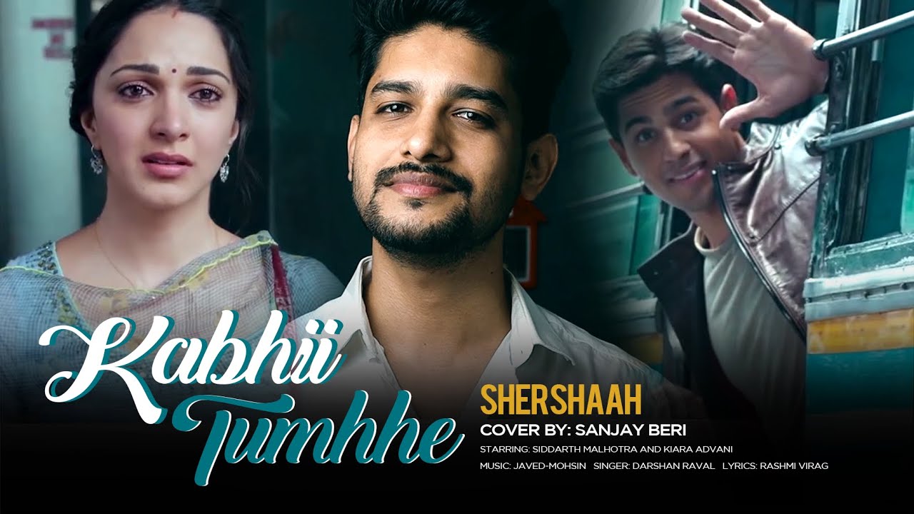 Download SHERSHAAH: Kabhi Tumhe Unplugged Cover - Darshan Raval | Sanjay Beri