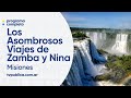 Viaje por la provincia de Misiones - Los Asombrosos Viajes de Zamba y Nina por la Argentina