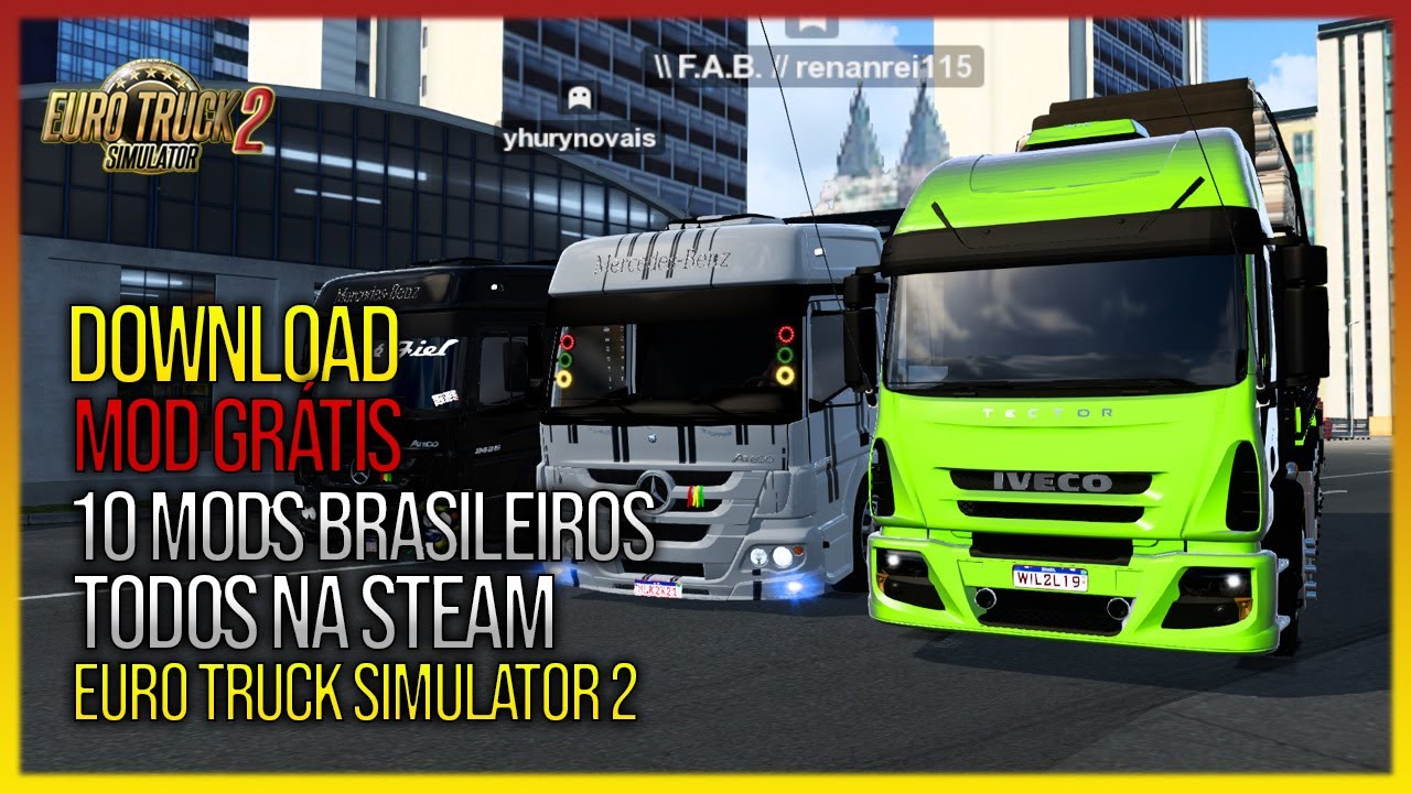 Top 10 Caminhões Brasileiros na Steam Mod Ets2 1.47 - Dalenha Mods