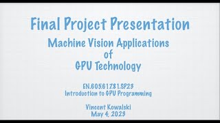 Final Project Presentation Vincent Kowalski 4May2023