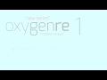 CHILL &amp; PROGRESSIVE DEEP HOUSE / OXYGENRE 1