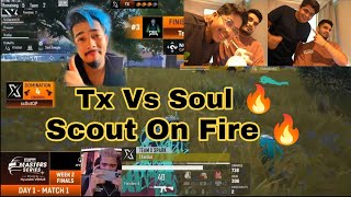 Scout On Fire 1v2 Soul🔥 | Tx Vs Soul | TeamXSpark | Nodwin X Loco Star Sports 2