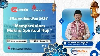 Download Lagu 🔴[LIVE] SILATURAHIM HAJI ESQ  TOURS 2025 | Ust. Abu Sangkan MP3