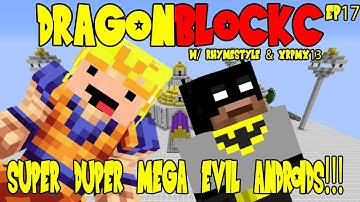 Dragon Block C w/ xRpMx13 - Defeat Android 19 & Dr. Gero (DBZ Minecraft EP 17)