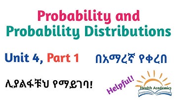 Biostatistics: Probability and Probability Distributions,Part 1,Interesting Video Lecture in Amharic