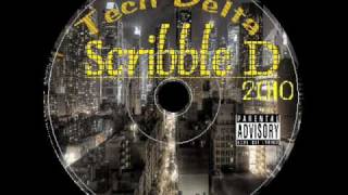 Scribble D - My Name Is Scribble