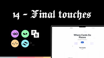 Build a Simple Full-stack App with Golang in 2 Hours! ( 14 - Final Touches )