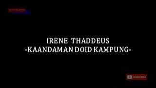 Irene Thaddeus-Kaandaman Doid Kampung - Instrumental Karaoke