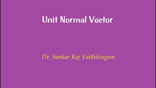 Unit Normal Vector to the Surface