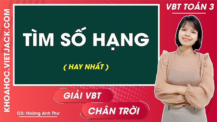 Vở bài tập toán lớp 3 bài 10 trang 12 năm 2024