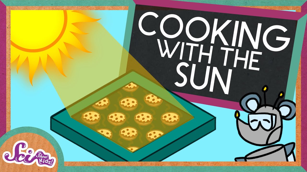 How To Build A Solar Oven | The Science Of Cooking | Scishow Kids