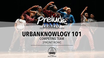 Urbanknowlogy 101 [FRONT ROW] || #PRELUDEDMV2019