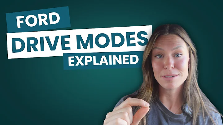 Ford Drive Modes - Explained