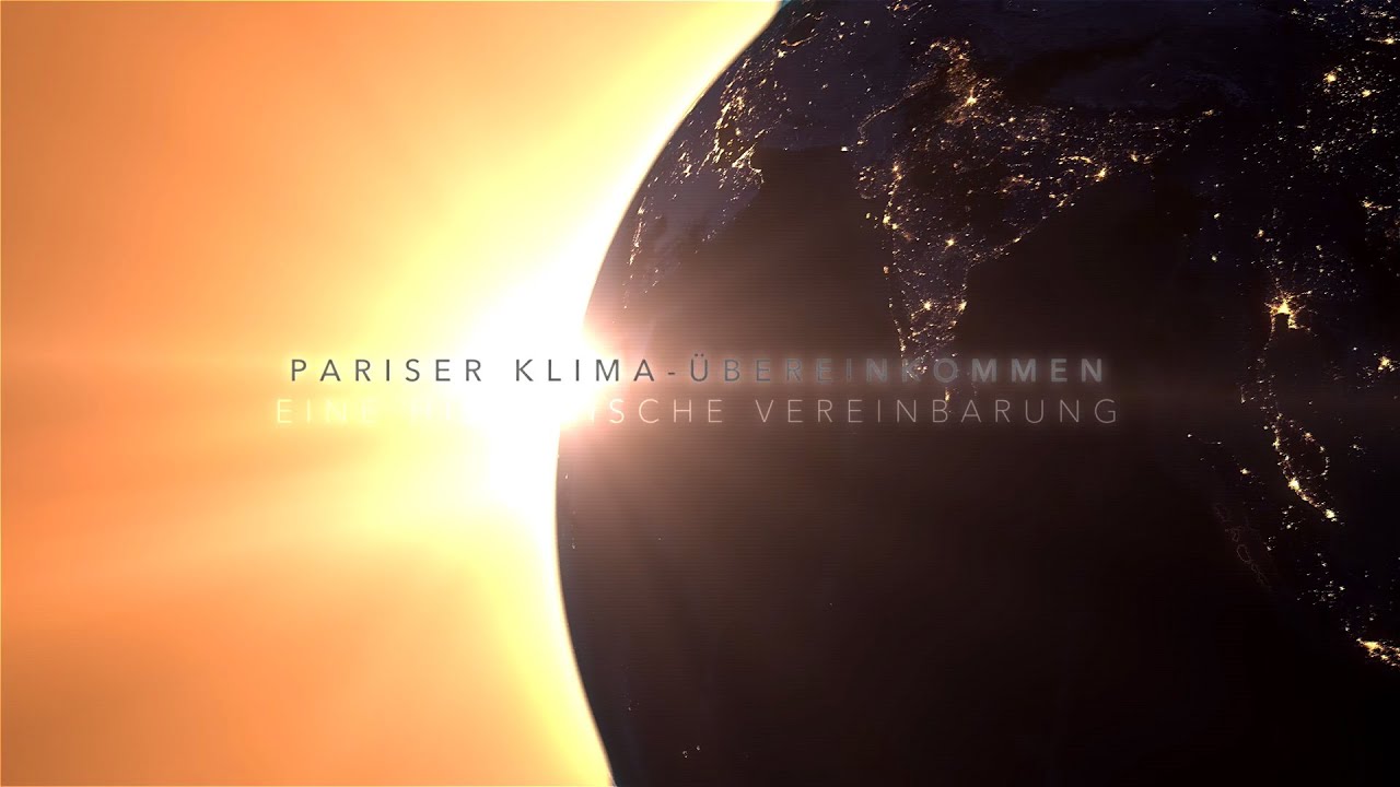 Das Pariser Abkommen: Die Welt vereint um gegen den Klimawandel zu ...
