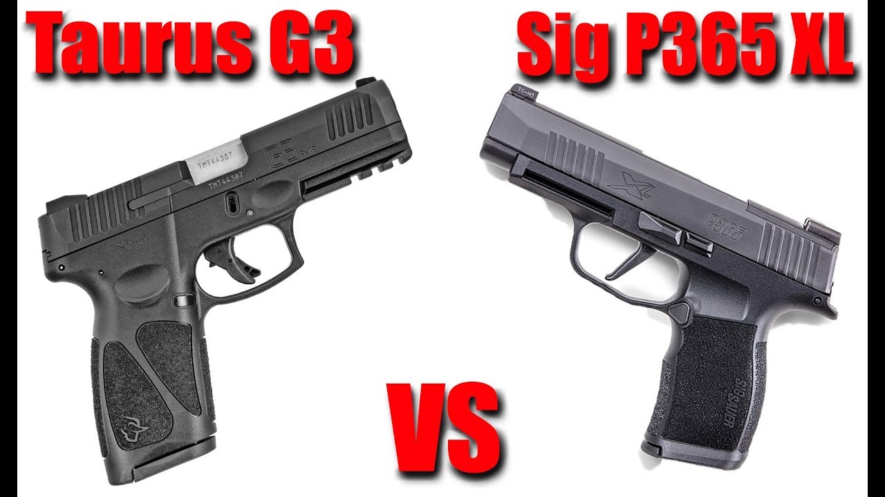 ⁣Taurus G3 vs Sig Sauer P365 XL: Which Is Really The Best?