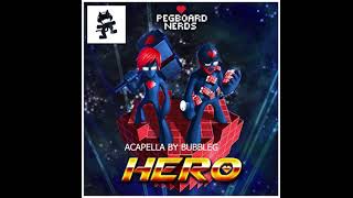 Pegboard Nerds - Hero (feat. Elizaveta) ACAPELLA *HQ*