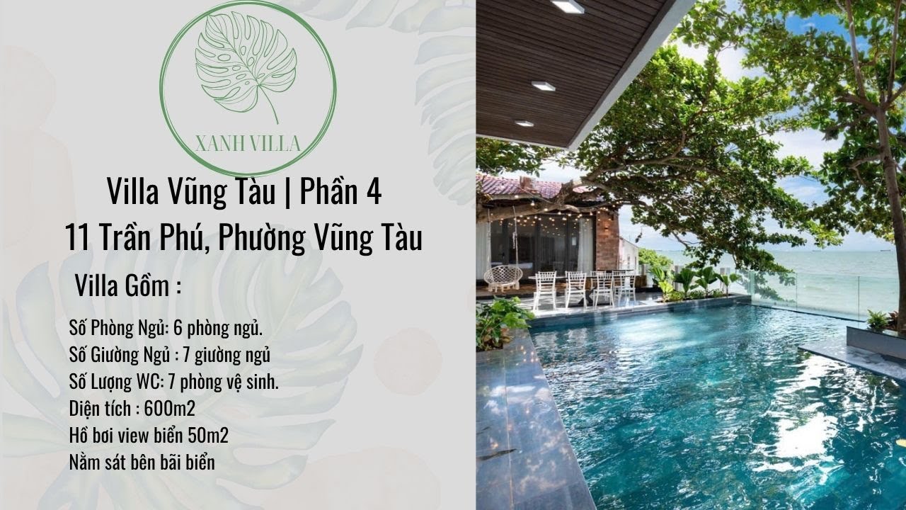 Villa Vũng Tàu phần 4 | Villa sát biển Vũng Tàu thì sẽ trông như thế nào | 11 Trần phú