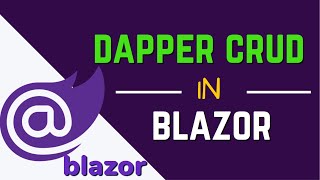 Dapper CRUD in Blazor
