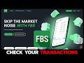How to View Transaction History in FBS Account 2026?
