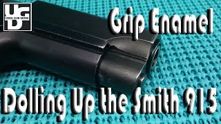 Information Smith 915 Enamel Fill of the Plastic Grip, Making her Gooder Part III Guide