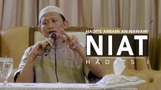 Download lagu Hadits Arbain An-Nawawi 01: Hadits 01 Setiap Amal Tergantung Dari Niatnya - Ustadz Badru Salam, Lc