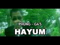Hayum by Phungga(Official Video) Mp3 Song