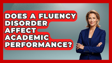 Does a Fluency Disorder Affect Academic Performance? | Communicate Clearly Together News