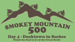 Smokey Mountain 500  Day 4  Ducktown to Suches
