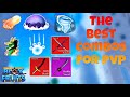 Top 14 best combos to use for pvp in blox fruit