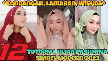 12 Tutorial Hijab Pashmina Simple Untuk Kondangan, Lamaran, Wisuda,✅