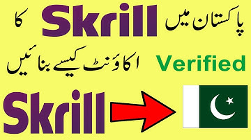 How to Create Skrill Account in Pakistan || Make Verified Skrill Account