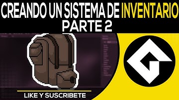 Como Programar Un Sistema De Inventario [Parte 2] - Game Maker Studio 2