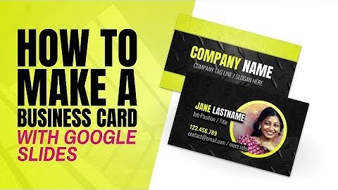 How to Create Professional Business Card Designs in Google Slides