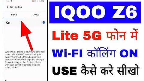 Iqoo z6 lite 5g me wi-fi calling on kaise kare or use kaise kare।how to enable use Wi-Fi Calling
