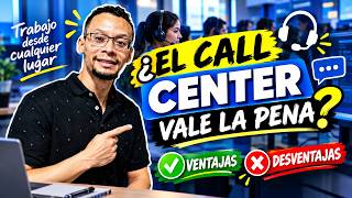 Is It Worth Working at a Call Center in 2027?